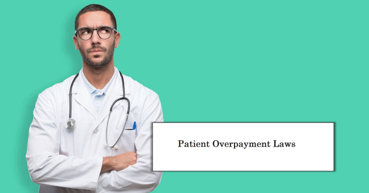 patient overpayment laws