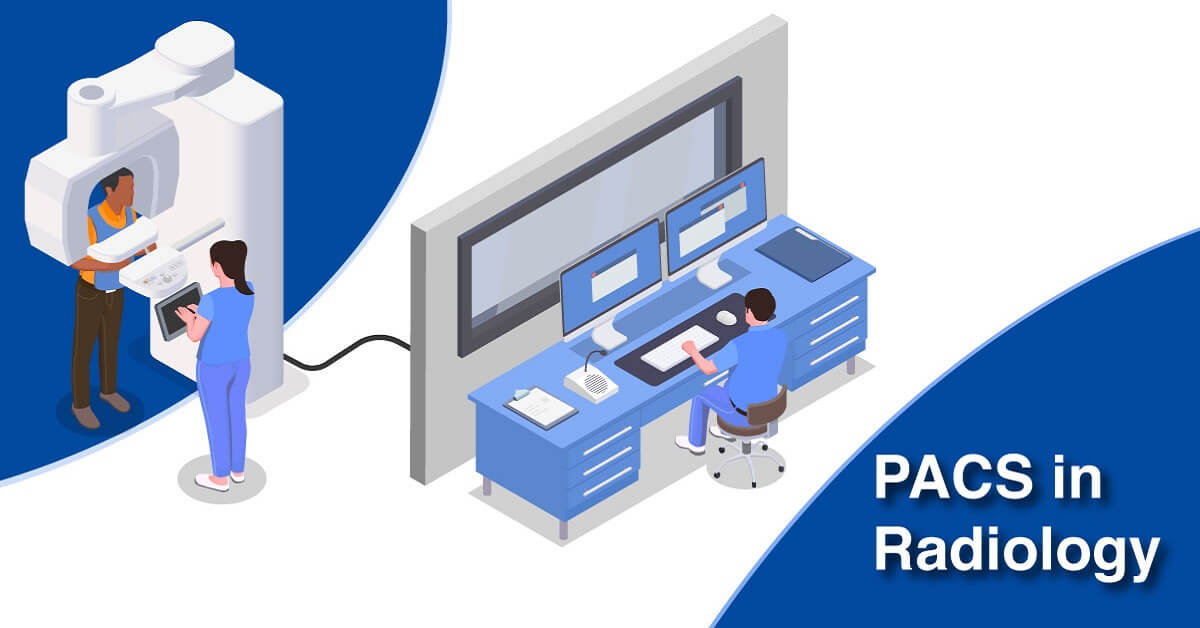 hat Does PACS Stand for in Radiology