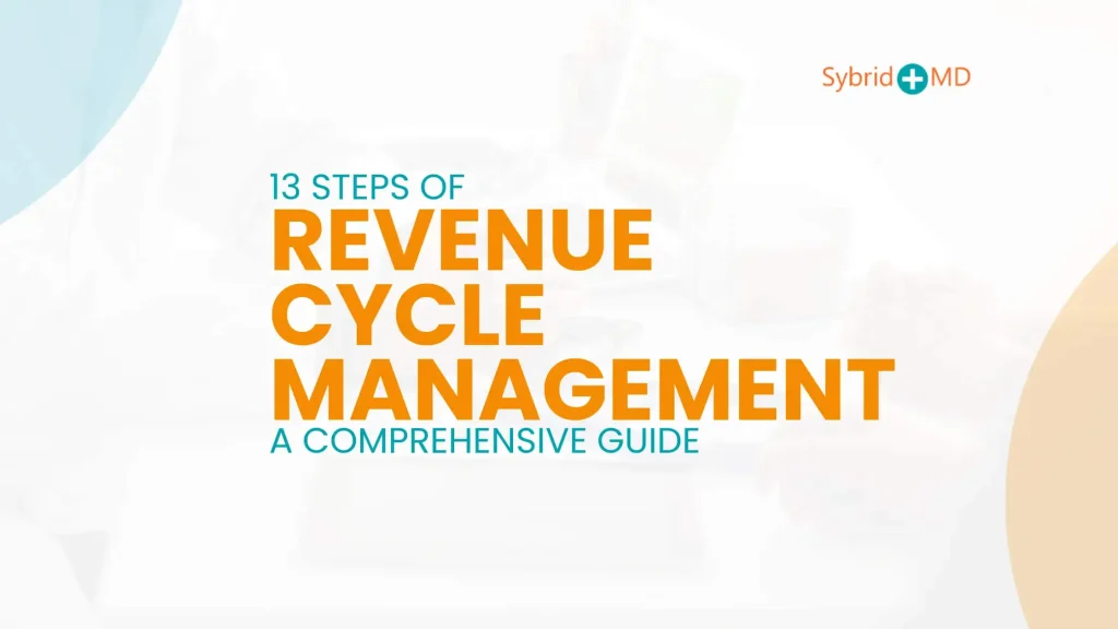 13 Steps of Revenue Cycle Management
