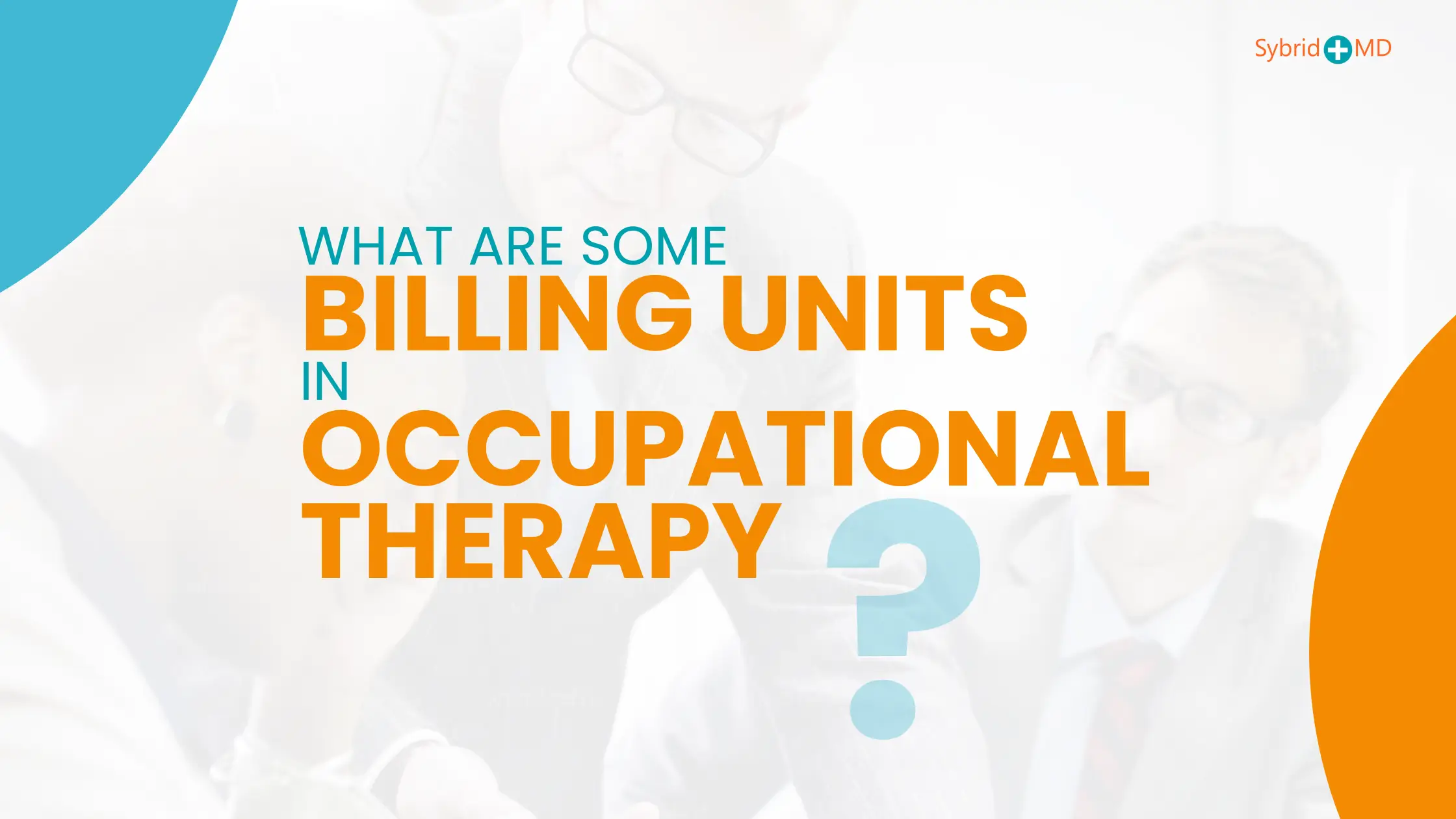 What are some billing units for occupational therapy
