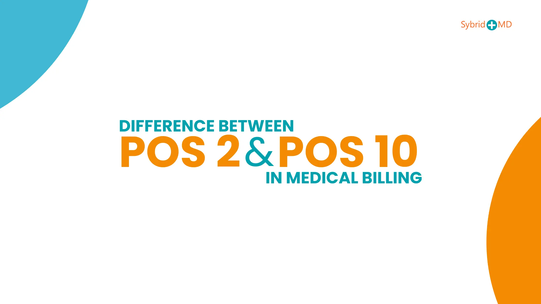 difference between POS 2 and POS 10 in medical billing