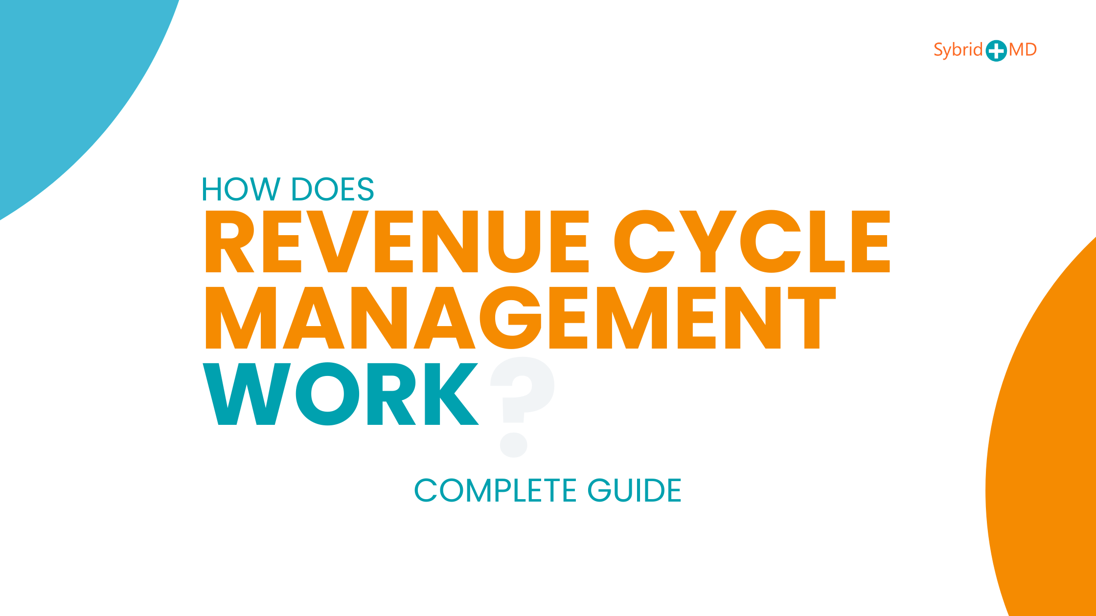 How does Revenue Cycle Management Work