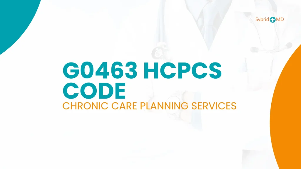 G0463 HCPCS Code