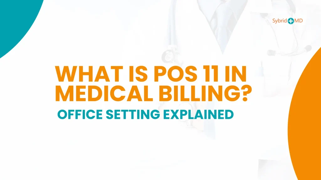 POS 11 in Medical Billing