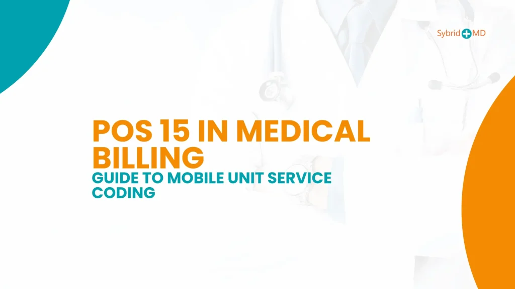 POS 15 in Medical Billing