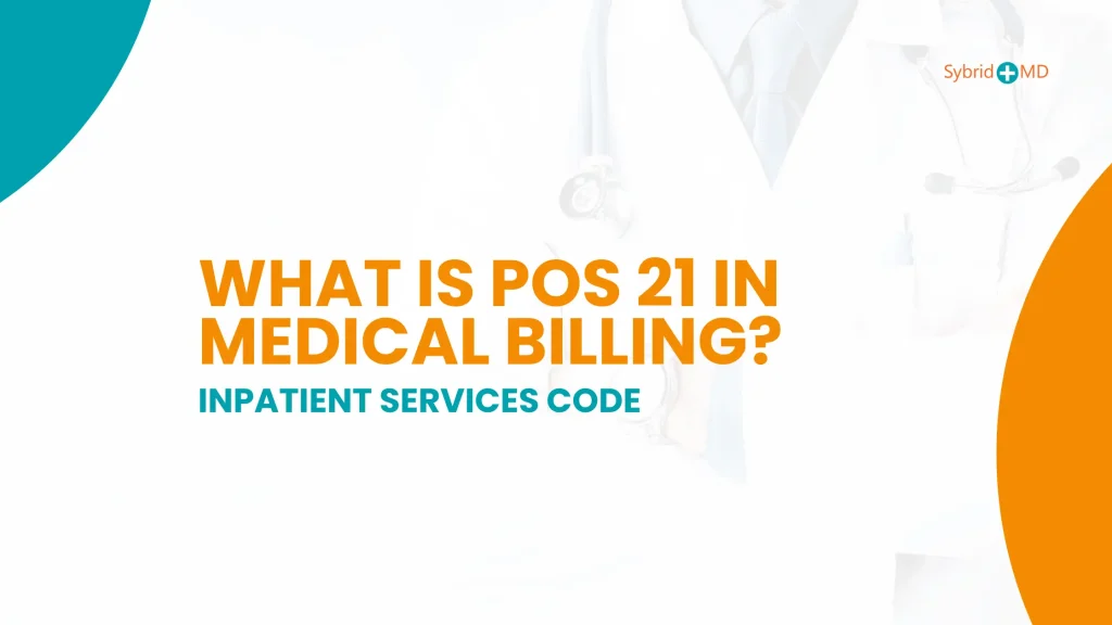 POS 21 in Medical Billing