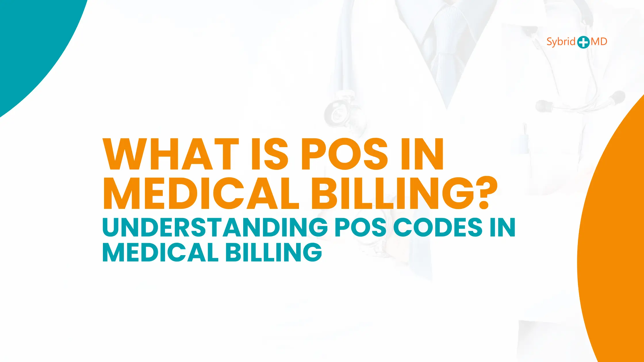 What is POS in Medical Billing