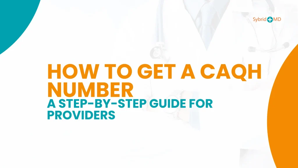 How to Get a CAQH Number