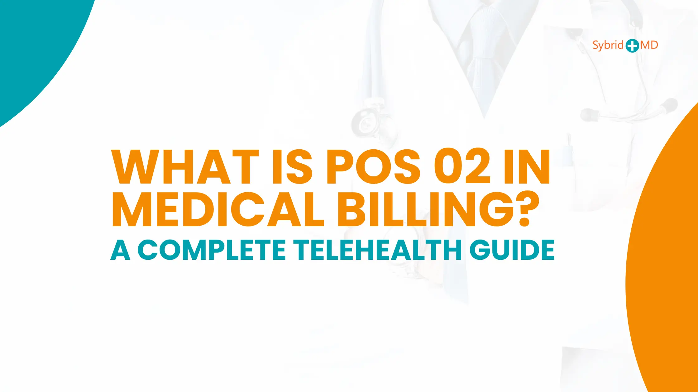 POS 02 in Medical Billing