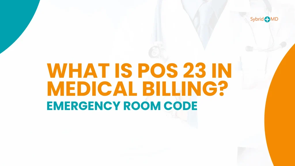 POS 23 in Medical Billing